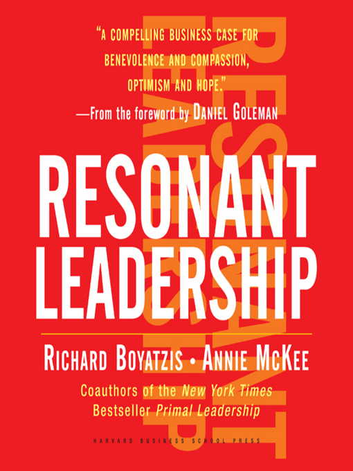 Title details for Becoming a Resonant Leader by Richard Boyatzis - Wait list